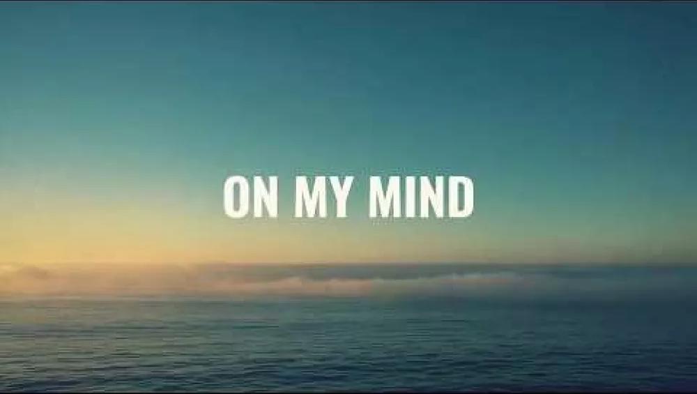 On My Mind