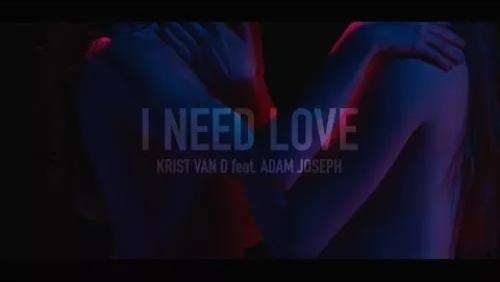 I Need Love