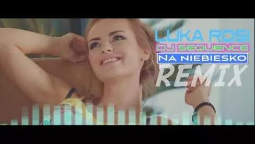 Na Niebiesko (Remix)