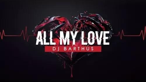 All My Love