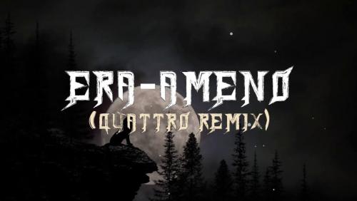 Ameno (Quattro Remix)