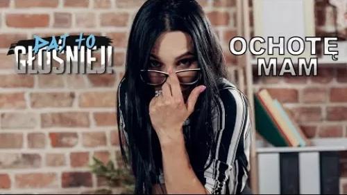 Ochotę Mam