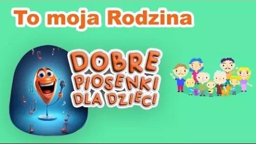 Moja Rodzina