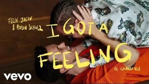 I Got A Feeling