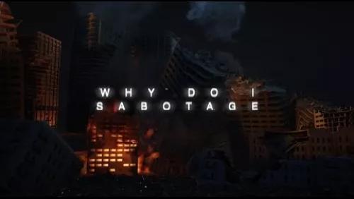 It's You, Not Me (Sabotage)