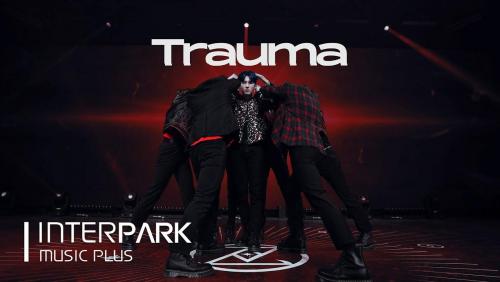 Trauma (Performance Video - Stage Version)
