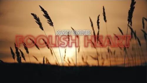Foolish Heart