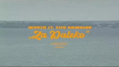 Za Daleko