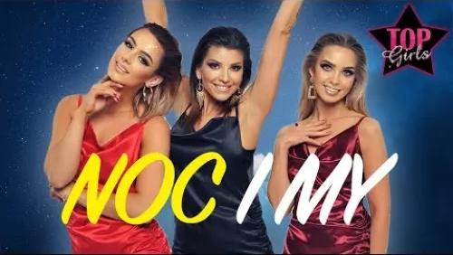 Noc i My