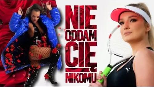 Nie Oddam Cię Nikomu