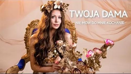 Nie Mów Do Mnie Kochanie