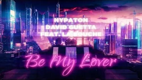 Be My Lover (2023 Mix)