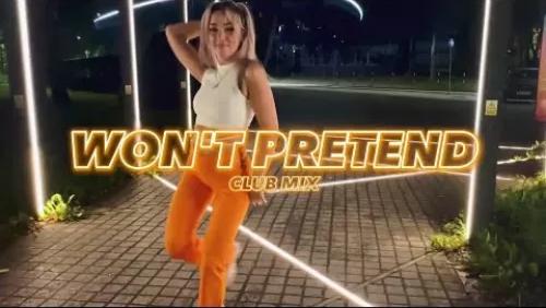 Won't Pretend (Club Mix)