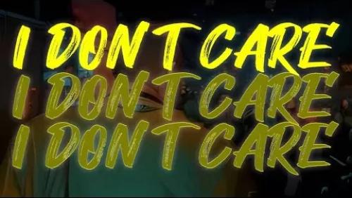 I Don't Care