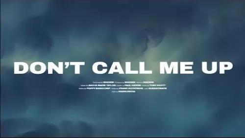 Don't Call Me Up
