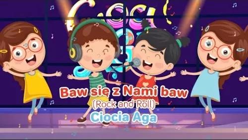 Baw Się z Nami Baw (Rock And Roll)