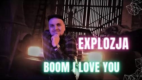 Boom I Love You