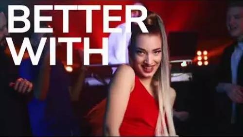 Better With U