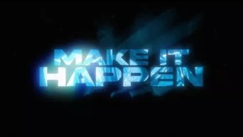 Make It Happen