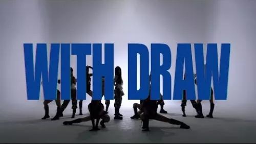 Withdraw (Performance Video)