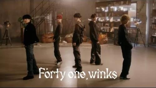 Forty One Winks (Special Performance Video)