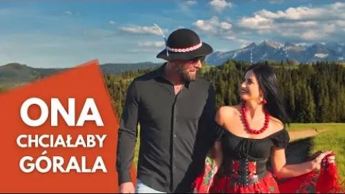 Ona Chciałaby Górala