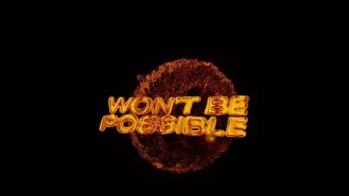 Won't Be Possible
