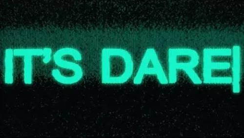 Coming Up (It's Dare)