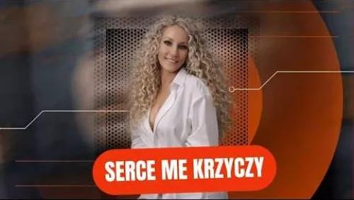 Serce Me Krzyczy