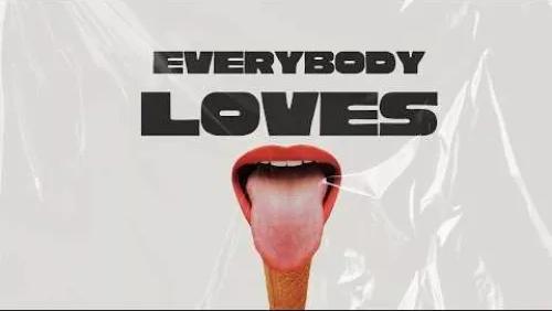 Everybody Loves