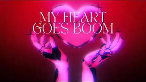 My Heart Goes Boom