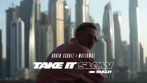 Take It Slow (Bullit)
