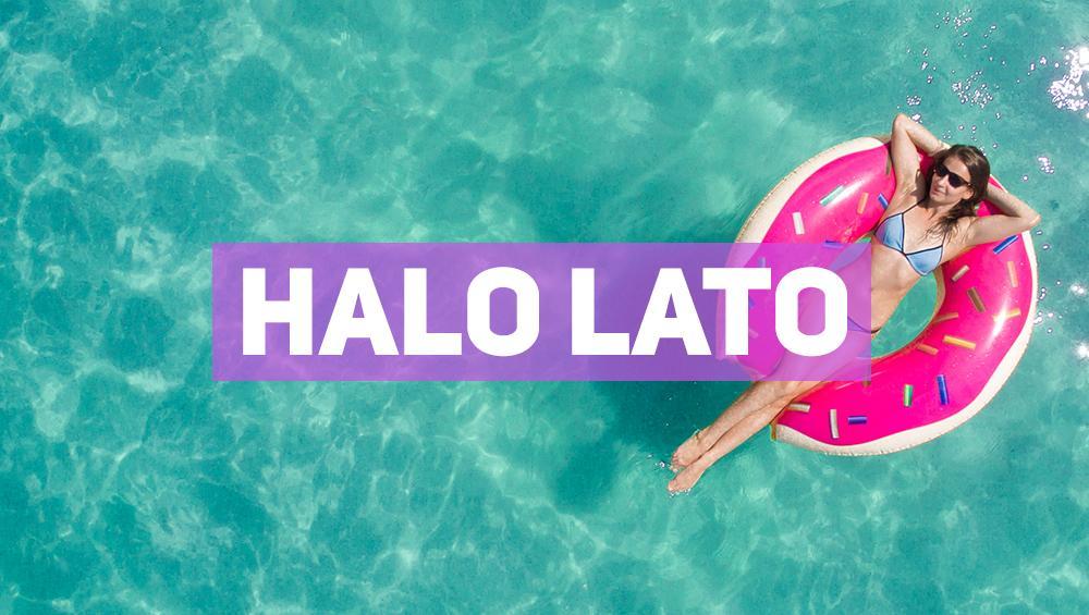 Wakacyjne pasmo 4FUN.TV – rusza Halo Lato! Wakacyjne pasmo 4FUN.TV – rusza Halo Lato!