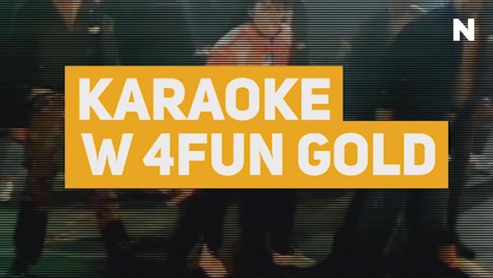 Karaoke w 4FUN Gold