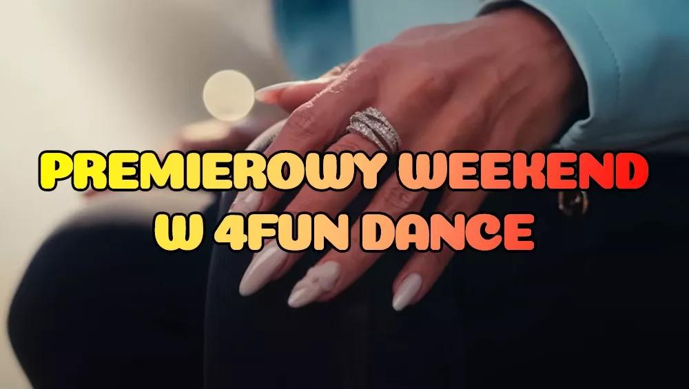Premierowy Weekend w 4FUN DANCE 24-26.10.2025