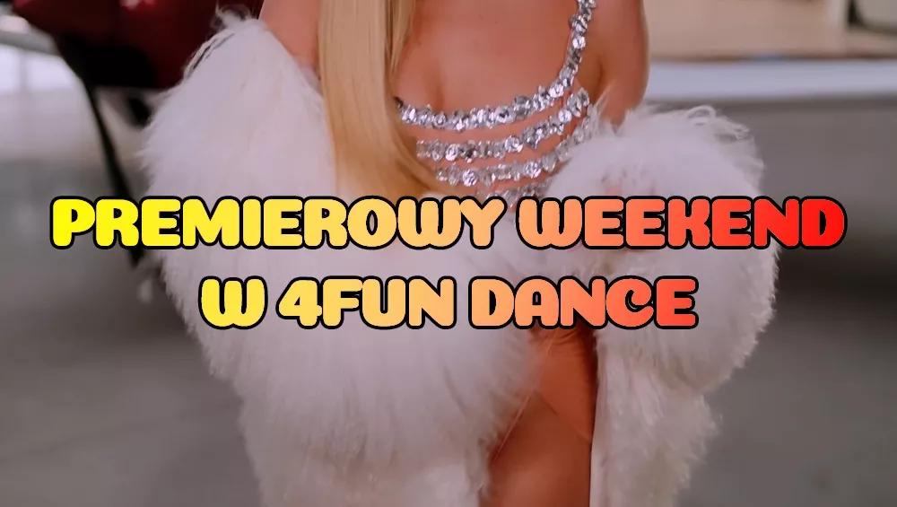 Premierowy Weekend w 4FUN DANCE 19-21.12.2025