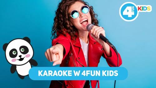 Karaoke w 4FUN KIDS