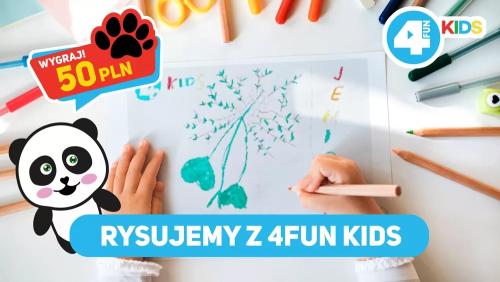 Rysujemy z 4FUN KIDS