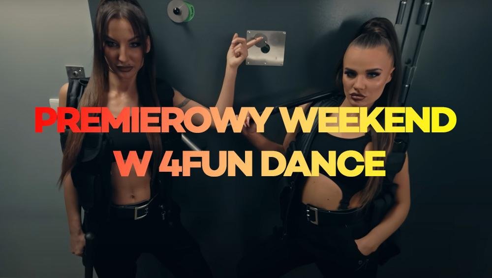 Premierowy Weekend w 4FUN Dance 22-24.12.2023 - 4FUN.TV