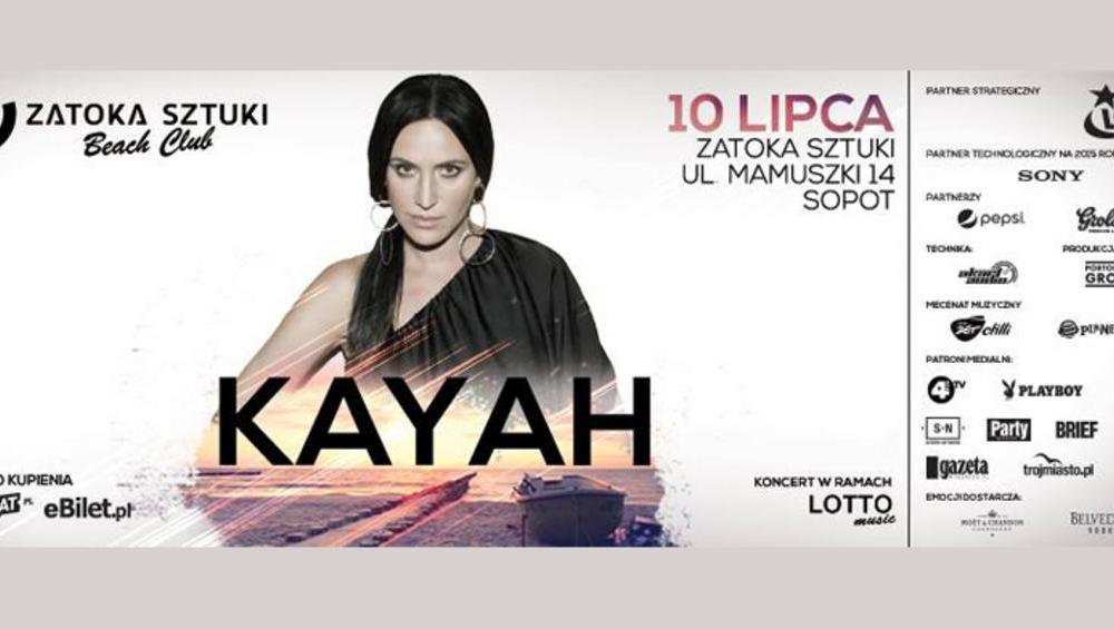 KAYAH - 10.07 - ZATOKA SZTUKI BEACH CLUB