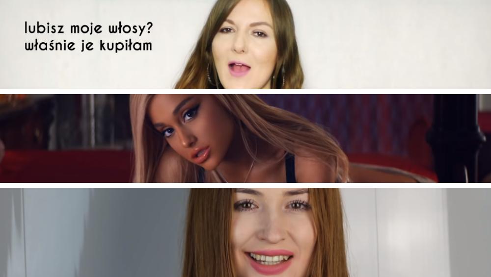 Piosenki Ariany Grande po polsku. Dobrze brzmią w naszym języku?