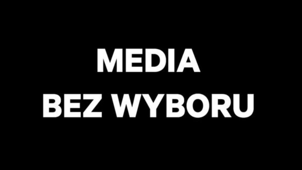 Media bez wyboru - list otwarty do władz Rzeczypospolitej Polskiej i liderów ugrupowań politycznych