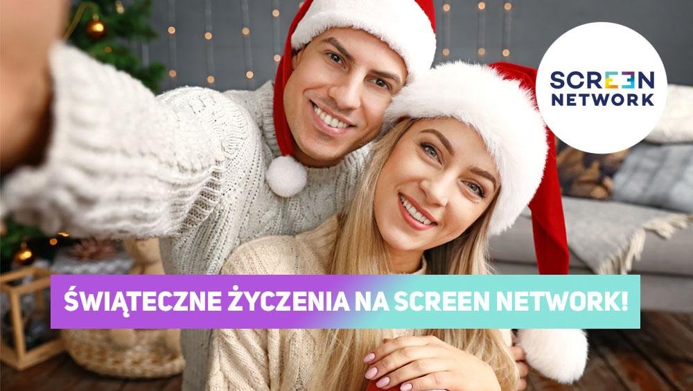 Świąteczne życzenia na SCREEN NETWORK!