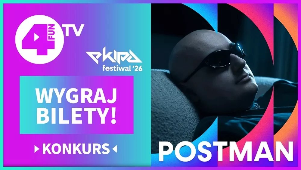 Posti na antenie 4FUN.TV! Wygraj bilety na festiwal Ekipy i Meet & Greet