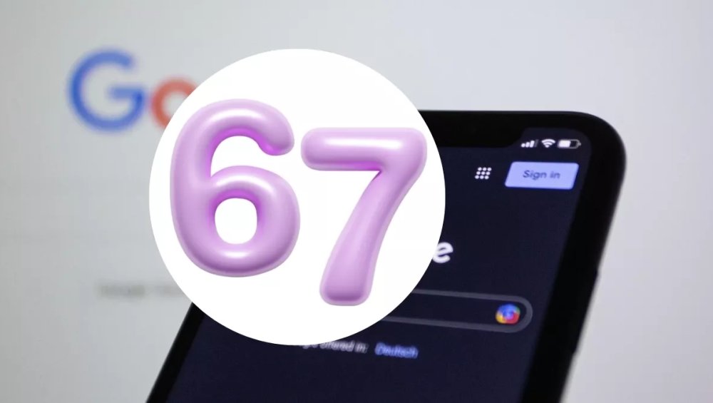 Co się stanie jak wpiszesz 67 w Google? Tego się nie spodziewasz