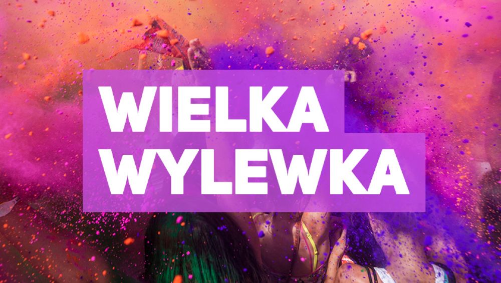Wielka wylewka Wielka wylewka